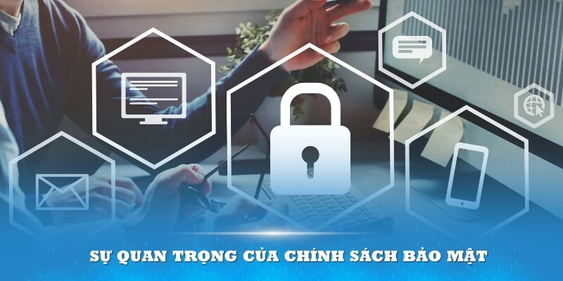 Các chính sách bảo mật này sẽ giúp bạn tự biết bảo vệ tài khoản