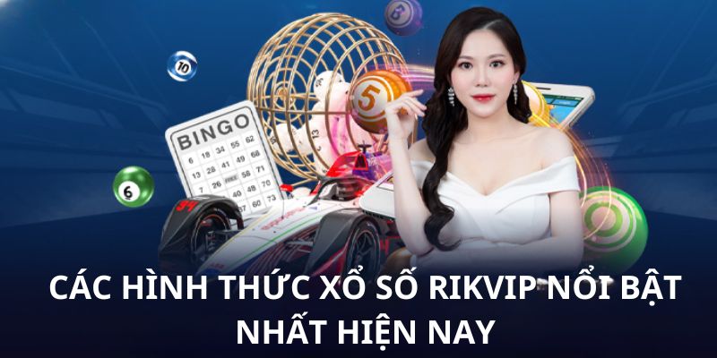 Một vài hình thức cá cược được nhiều hội viên lựa chọn tại Rikvip